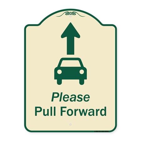 Signmission Designer Series-Please Pull Forward With Graphic And Ahead Arrow, 24" x 18", TG-1824-9934 A-DES-TG-1824-9934